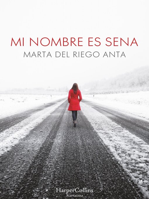 Title details for Mi nombre es Sena by Marta Del Riego - Available